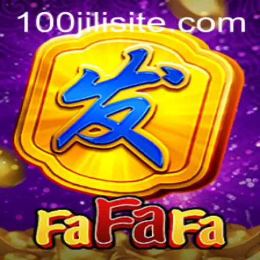 Exploring the Thrills of FaFaFa: A Comprehensive Guide to 100JILI