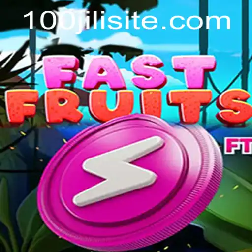 Exploring the Thrilling World of FastFruits: The 100JILI Phenomenon