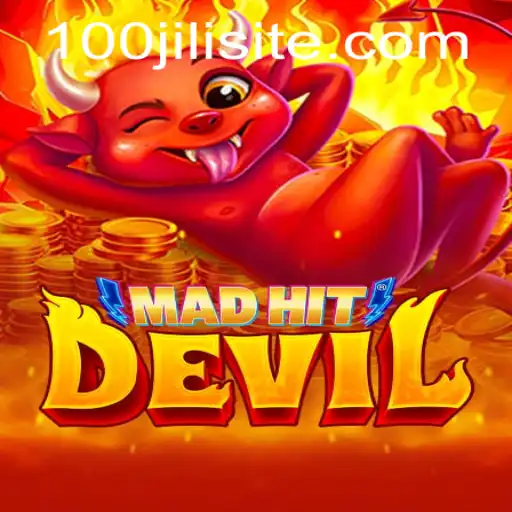 MadHitDevil: A Thrilling Dive into the World of 100JILI