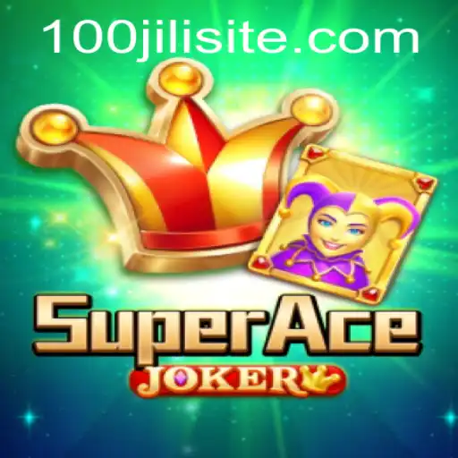 SuperAceJoker: A New Era of Gaming with 100JILI